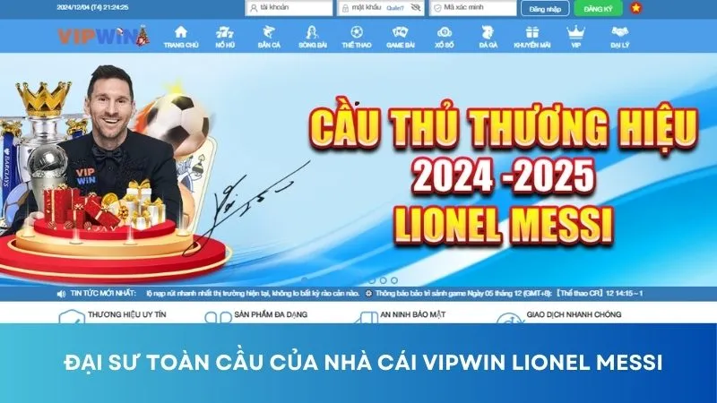 VIPWIN – Trang Chủ Vipwin.com Chính Thức | Đăng Ký +288k 13 Đại sư toàn cầu của nhà cái VIPwin Lionel Messi