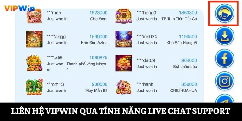 Liên hệ VIPWIN qua tính năng live chat support Liên hệ VIPWIN qua tính năng live chat support