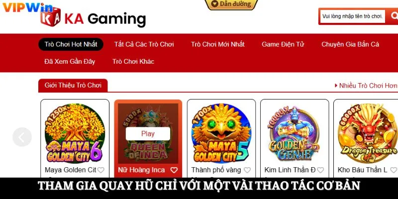 Tham gia quay hũ chỉ với một vài thao tác cơ bản