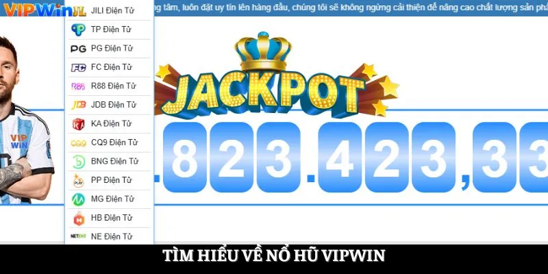 Tìm hiểu về nổ hũ Vipwin